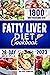 Fatty Liver Diet Cookbook: ...