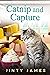 Catnip and Capture - A Norwegian Forest Cat Cafe Cozy Mystery - Book 21