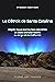 Le Détroit de Santa Catalina: Objets Sous-marins Non Identifiés et base extraterrestre au large de la Californie (French Edition)
