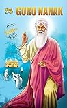 Nanak Dev : Special Edition - 550th Guru Nanak Jayanti Teachings of Sikh culture and heritage -Biography/Memoir/Graphic Novels/Comics)