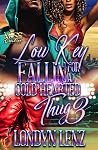 Low Key Fallin' For A Cold Hearted Thug 3 Book cover for Low Key Fallin' For A Cold Hearted Thug 3