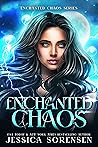 Enchanted Chaos