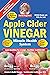 Apple Cider Vinegar : Mirac...