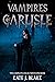 Vampires of Carlisle (Vampires of Carlisle, #1-3)