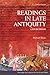Readings in Late Antiquity: A Sourcebook (Routledge Sourcebooks for the Ancient World)