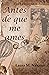 Antes de que me ames (Les p...
