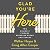 Glad You're Here: Two Unlikely Friends Breaking Bread and Fences