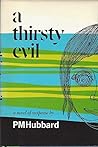 A thirsty evil