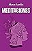MEDITACIONES (Spanish Edition)