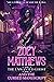 Zoey Matthews, the Unwanted Ghost, and the Cursed Manuscript (A Bridgeport Mystery)