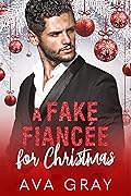 A Fake Fiancée for Christmas