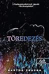 Töredezés by Zsuzsa Bartos