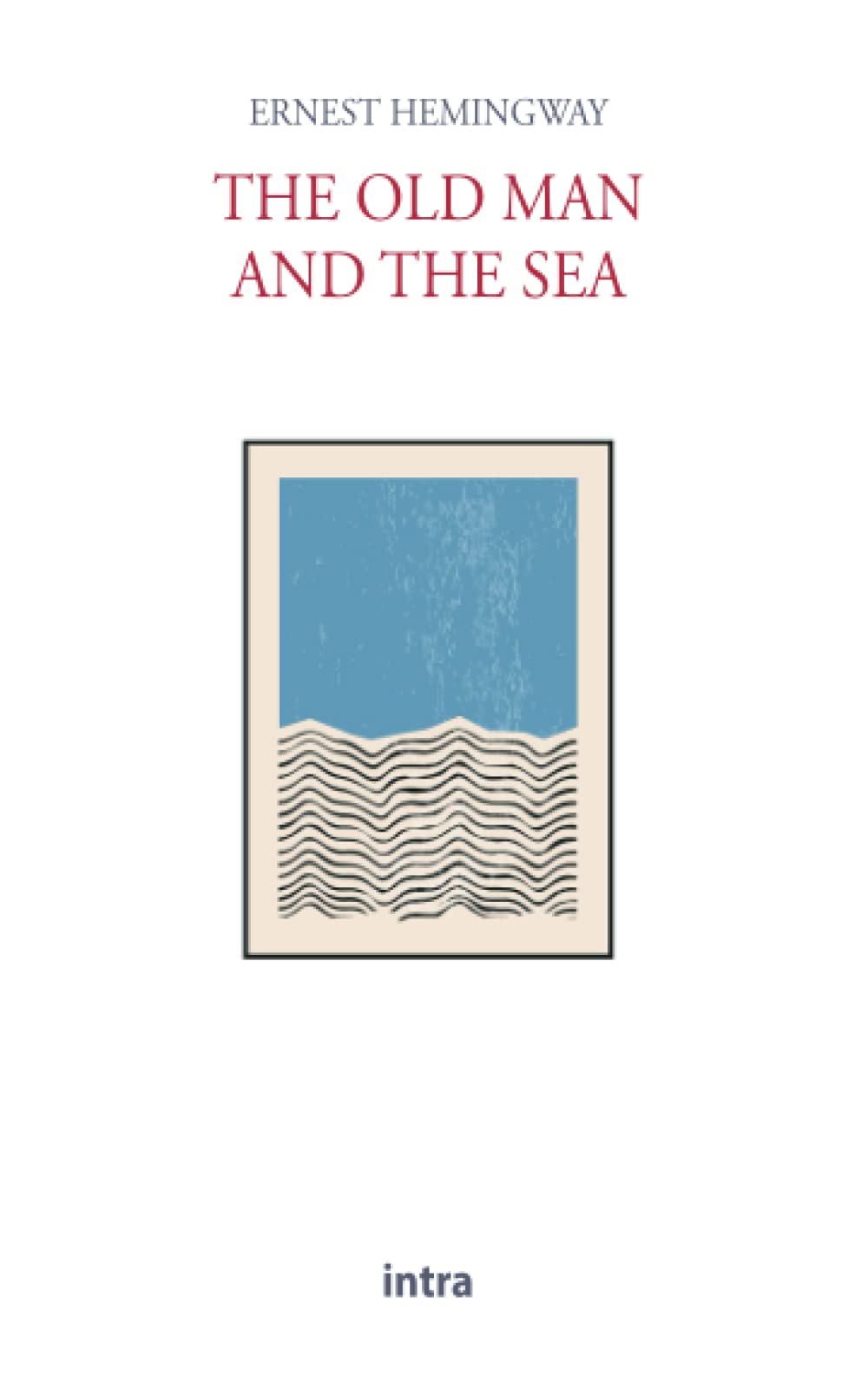 The Old Man and The Sea