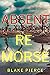 Absent Remorse (Amber Young #2) by Blake Pierce