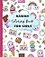 Kawaii Coloring Book for Girls by 4 MELS Publishing