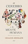 El cerebro y la m...