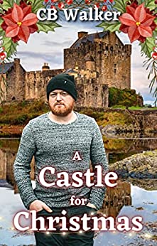 A Castle for Christmas (Holiday Romance #2)
