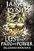 Lust for Pain and Power (Big Cranky 4) by James Pyne