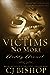 Victims No More: Daddy Dear...