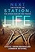 Next Station, Life: Switching to the Other Side of the Tracks