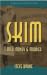 Skim: Milk, Money & Murder