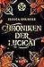 Chroniken der Lucicai: Die ...