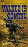 Valdez Is Coming