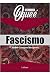 O Que é Fascismo?