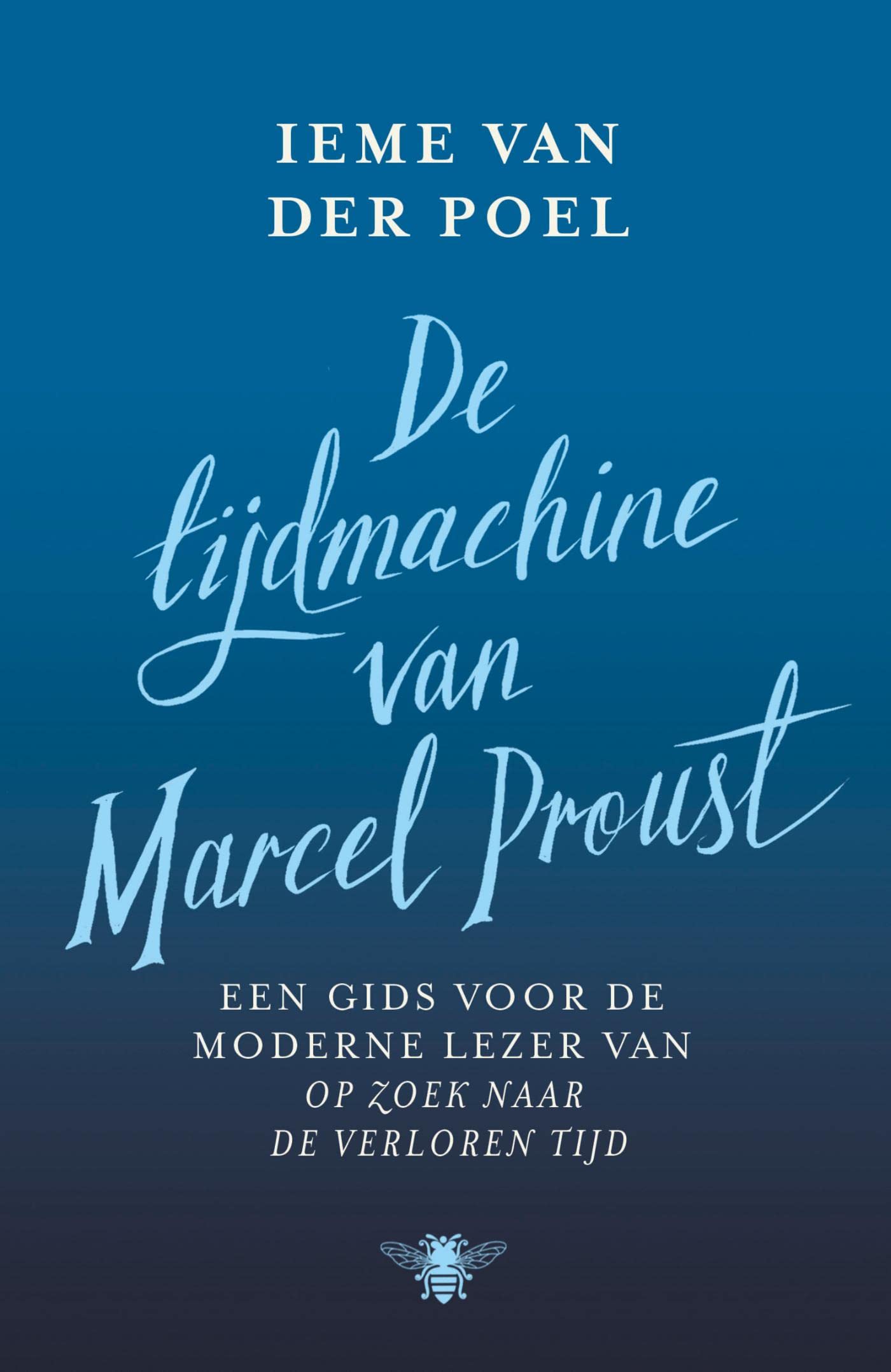 De tijdmachine van Marcel Proust (Dutch Edition)
