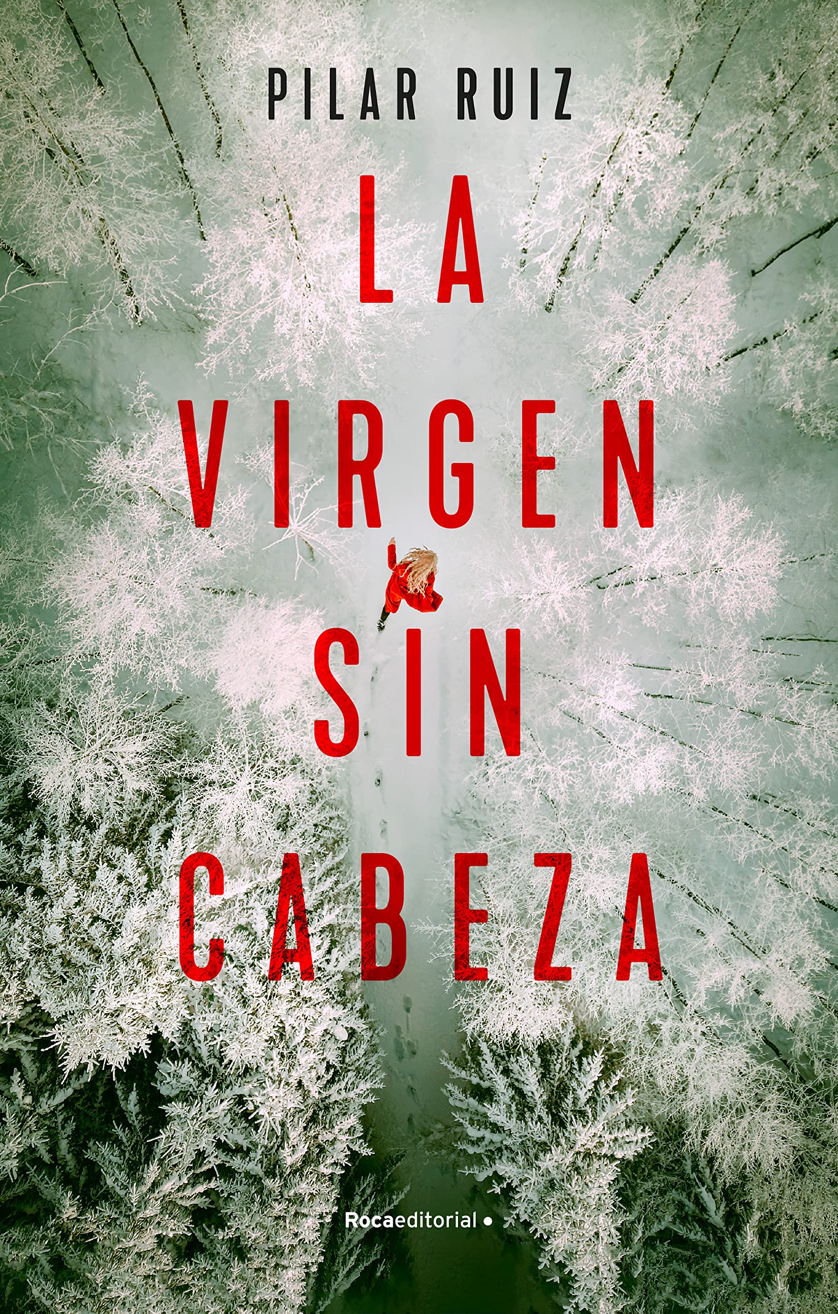 La virgen sin cabeza (Kindle Edition)