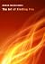 The Art of Kindling Fire an...