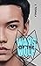 Ways of the Wolf: M/M/M wer...