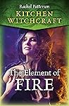 Kitchen Witchcraft: The Element of Fire