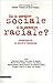 De la question sociale à la question raciale? by Éric Fassin