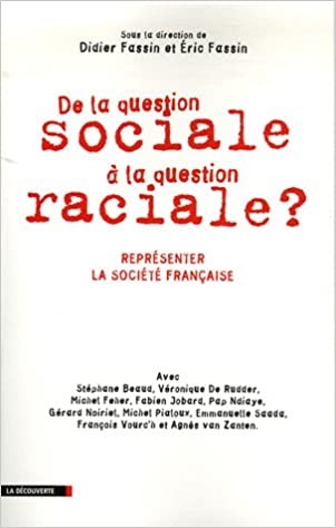 De la question sociale à la question raciale?
