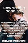 HOW TO BE A GOOD ...