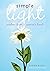 Simple Light: Wisdom from a woman's heart