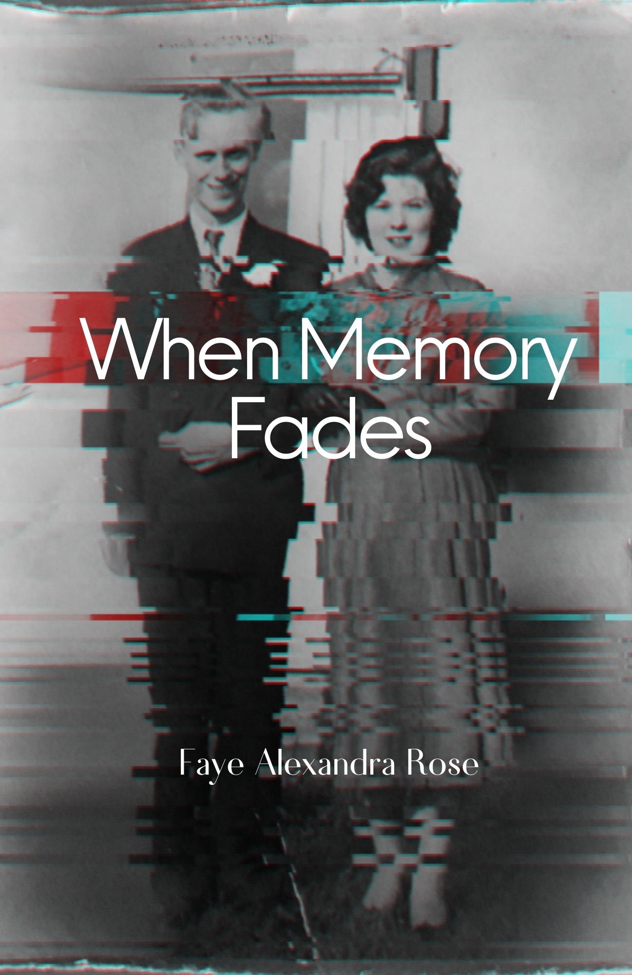 When Memory Fades
