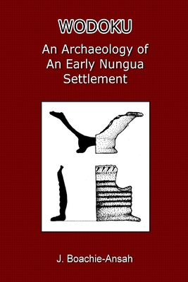 WODOKU: An Archaeology of an Early Nungua Settlement