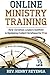 Online Ministry Training - ...