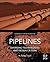 Pipelines: Emerging Technologies and Design Criteria (Sustainable Oil and Gas Development Series)