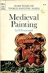 Medieval Painting by P. Francastel