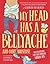 My Head Has a Bellyache: An...