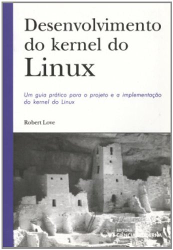 Desenvolvimento Do Kernel Do Linux