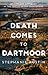 Death Comes to Dartmoor (De...