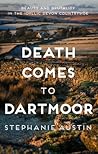 Death Comes to Dartmoor (Devon Mysteries, #6)