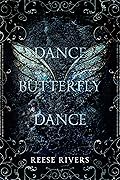 Dance Butterfly Dance (Masked Duet, #1)