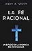 La fe racional by Jason A. Crook