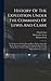History Of The Expedition Under The Command Of Lewis And Clark: To The Sources Of The Missouri River, Thence Across The Rocky Mountains And Down The ... Years 1804-5-6, By Order Of The Government