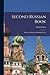 Second Russian Book; A Prac...